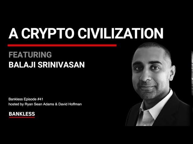 41 - Crypto-Civilization | Balaji Srinivasan