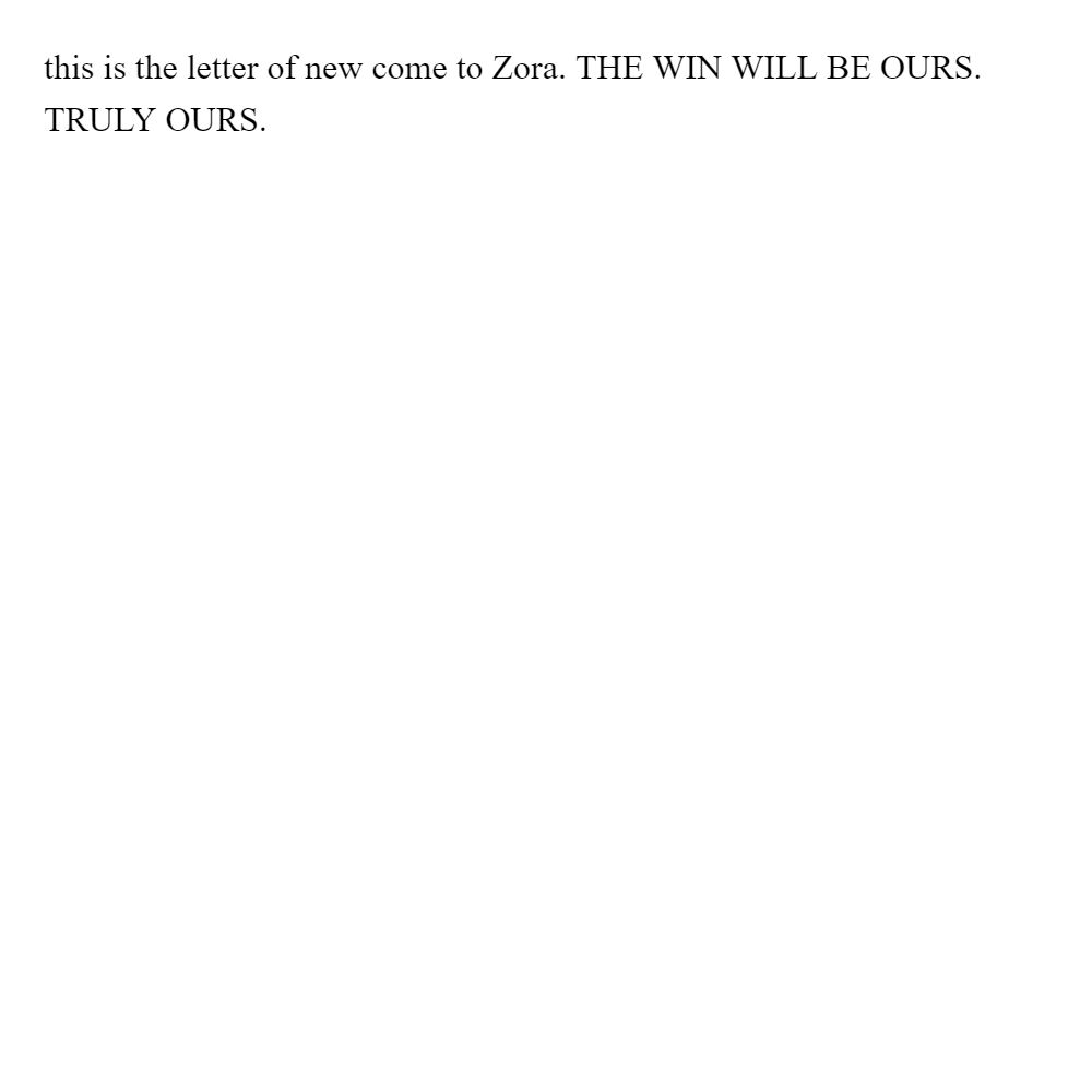 this is the letter of new come to Zora