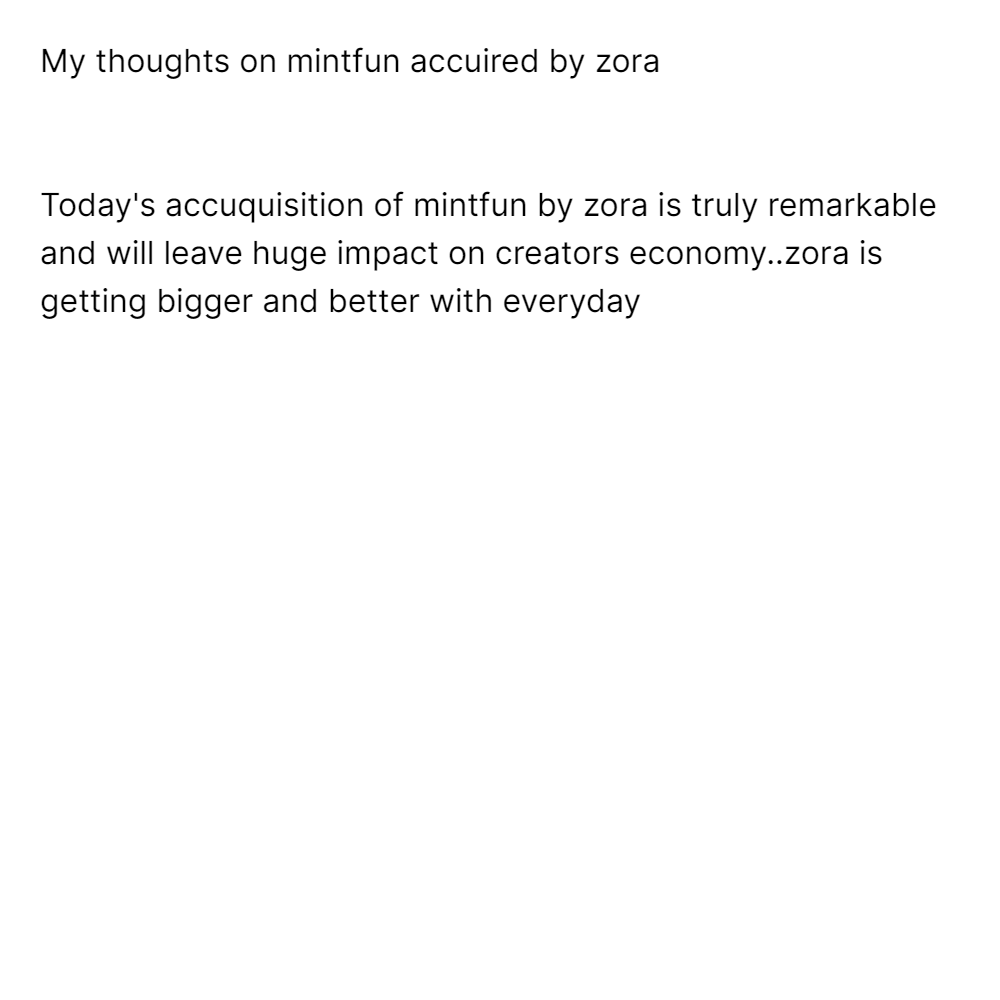 My thoughts on mintfun accuired by zora