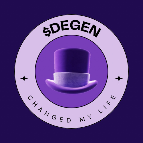 DEGEN 🎩 change my life 🎩