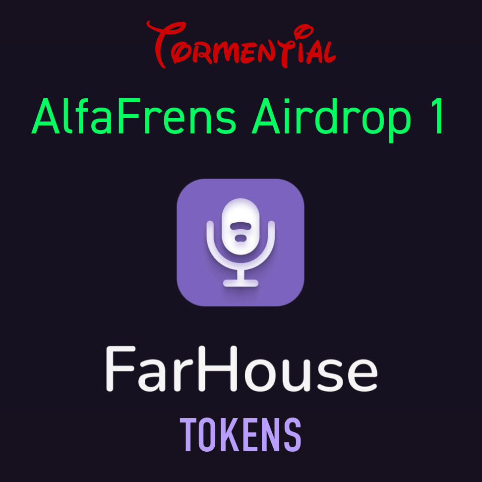 2024-05-15 A FarHouse Airdrop 1