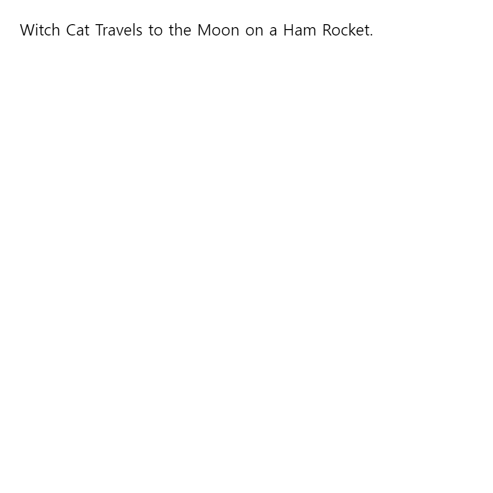 Witch Cat Travels to the Moon on a Ham Rocket