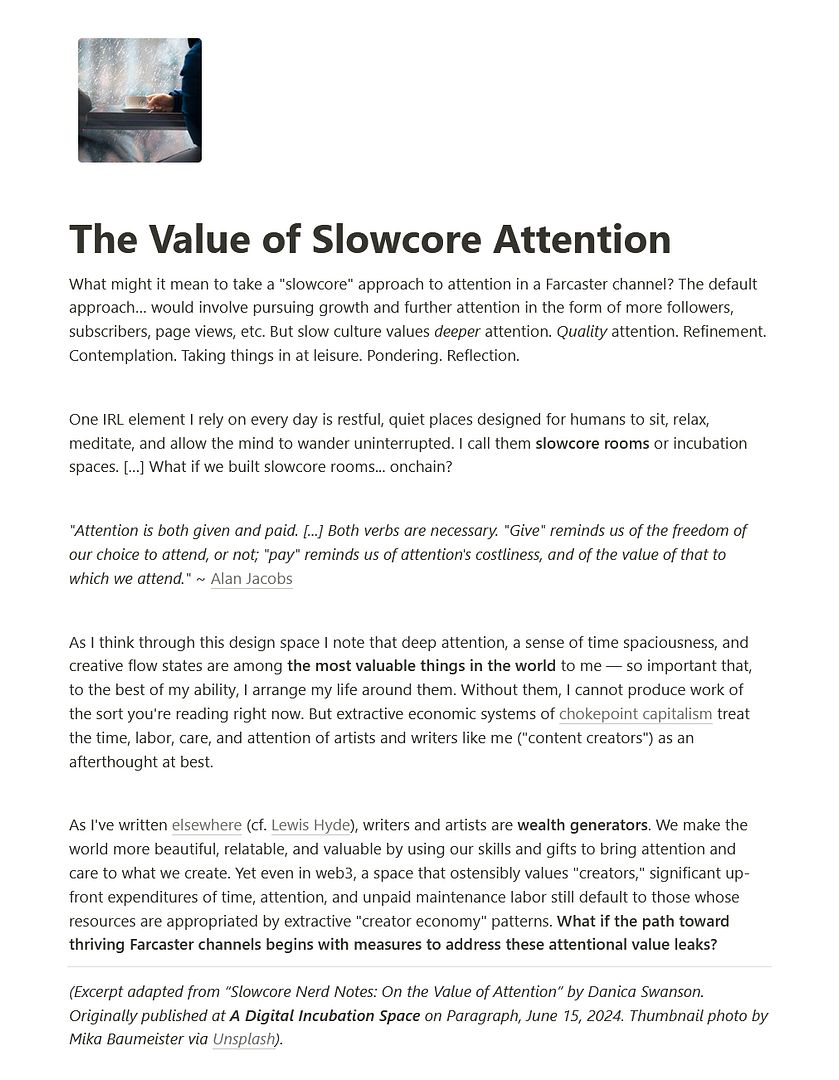 The Value of Slowcore Attention