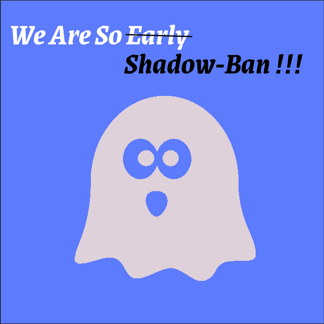 Shadow-Ban