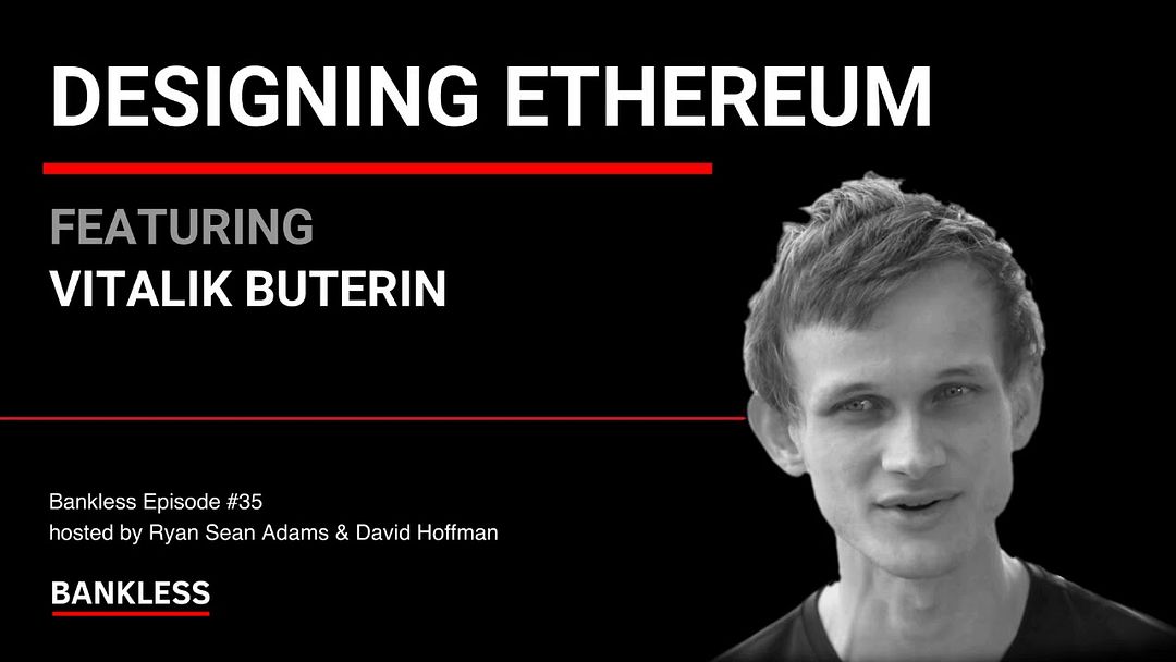 35 - Designing Ethereum | Vitalik Buterin