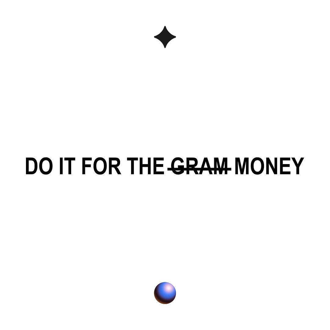 do it for the money