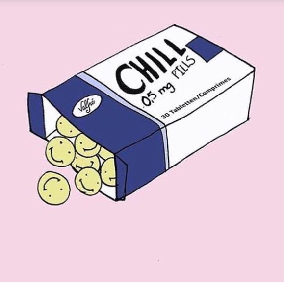 chill pills