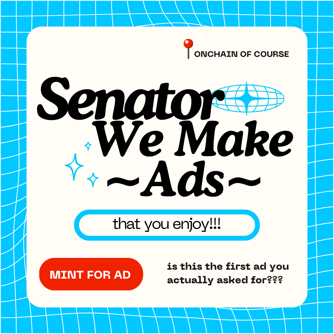 Senator We Make Ads