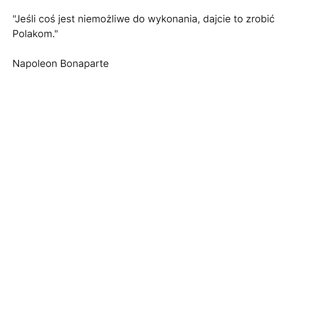 "Jeśli coś jest niemożliwe do wykonania, dajcie...