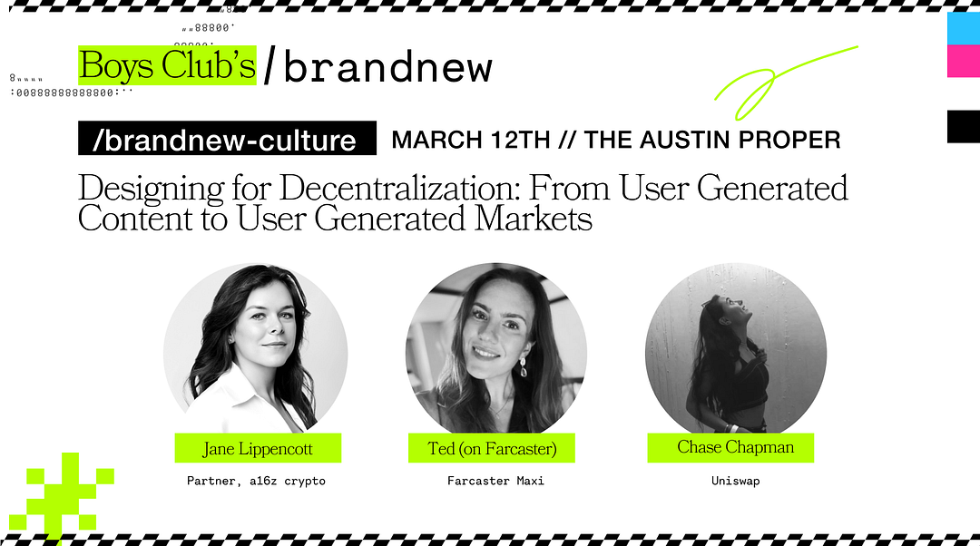 Designing for Decentralization a /brandnew conversation with Jane Lippencott, Ted (on Farcaster) and Chase Chapman