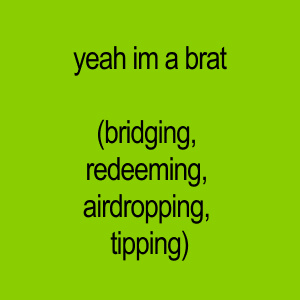 yeah im a brat