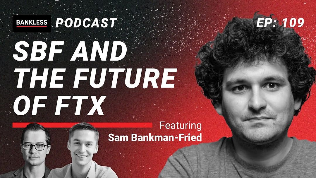 109 - SBF and the Future of FTX