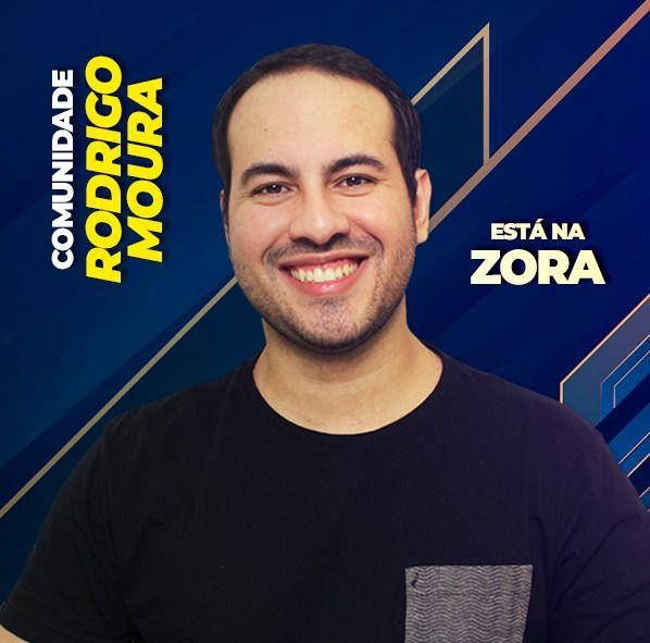 Comunidade Rodrigo Moura Está na Zora!