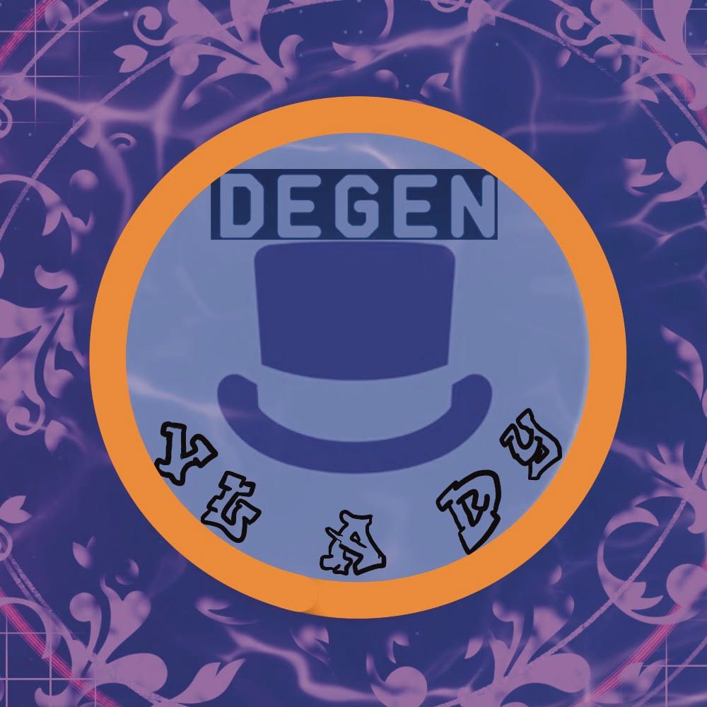 DEGEN #8