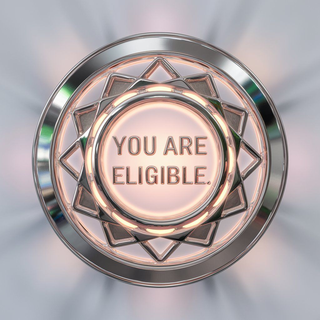 You are eligible