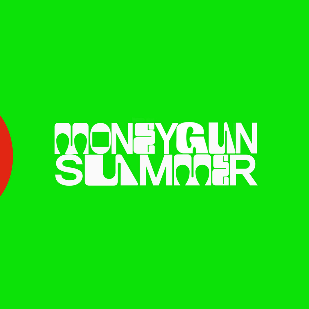 MoneygunSummer