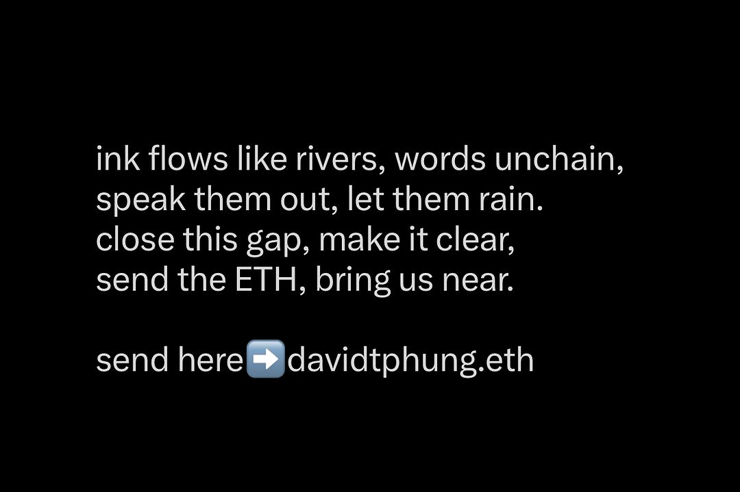 write poetry. send eth to davidtphung.eth