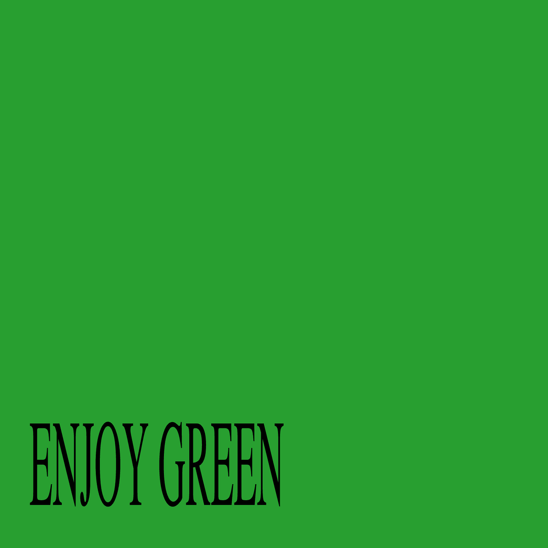 ENJOY GREEN