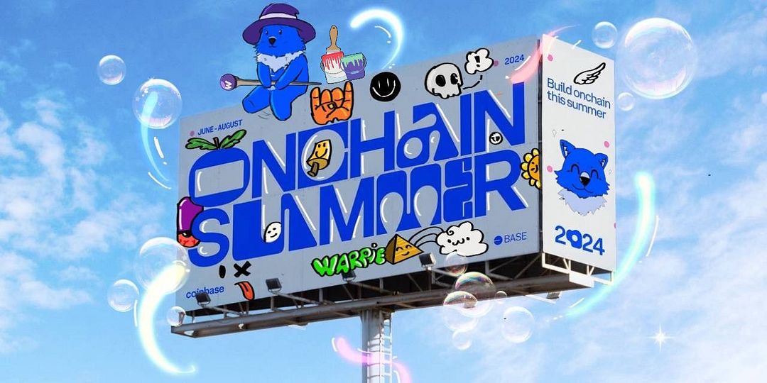 A Warped Onchain Summer Billboard