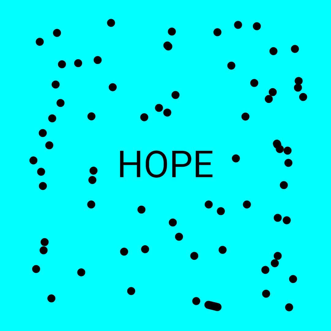 HOPE is everywhere!