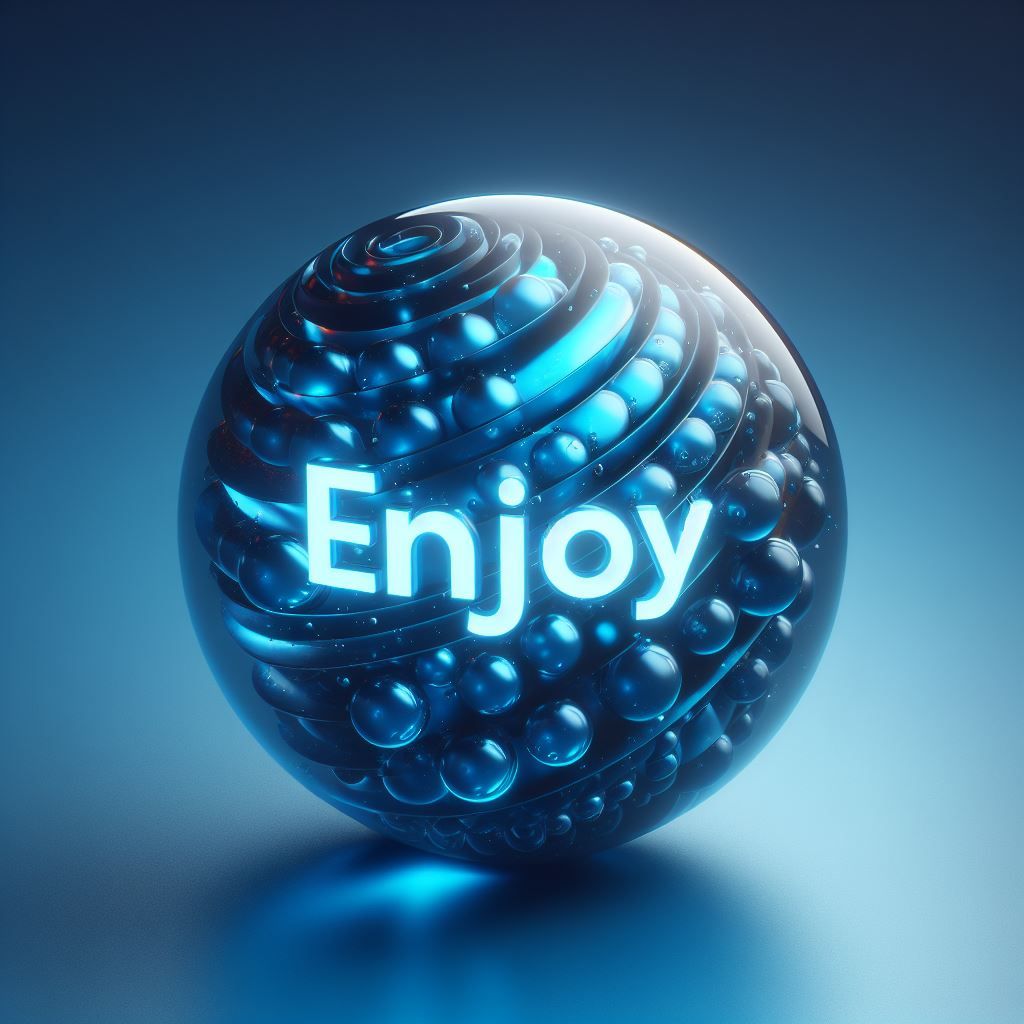 Enjoy ball!