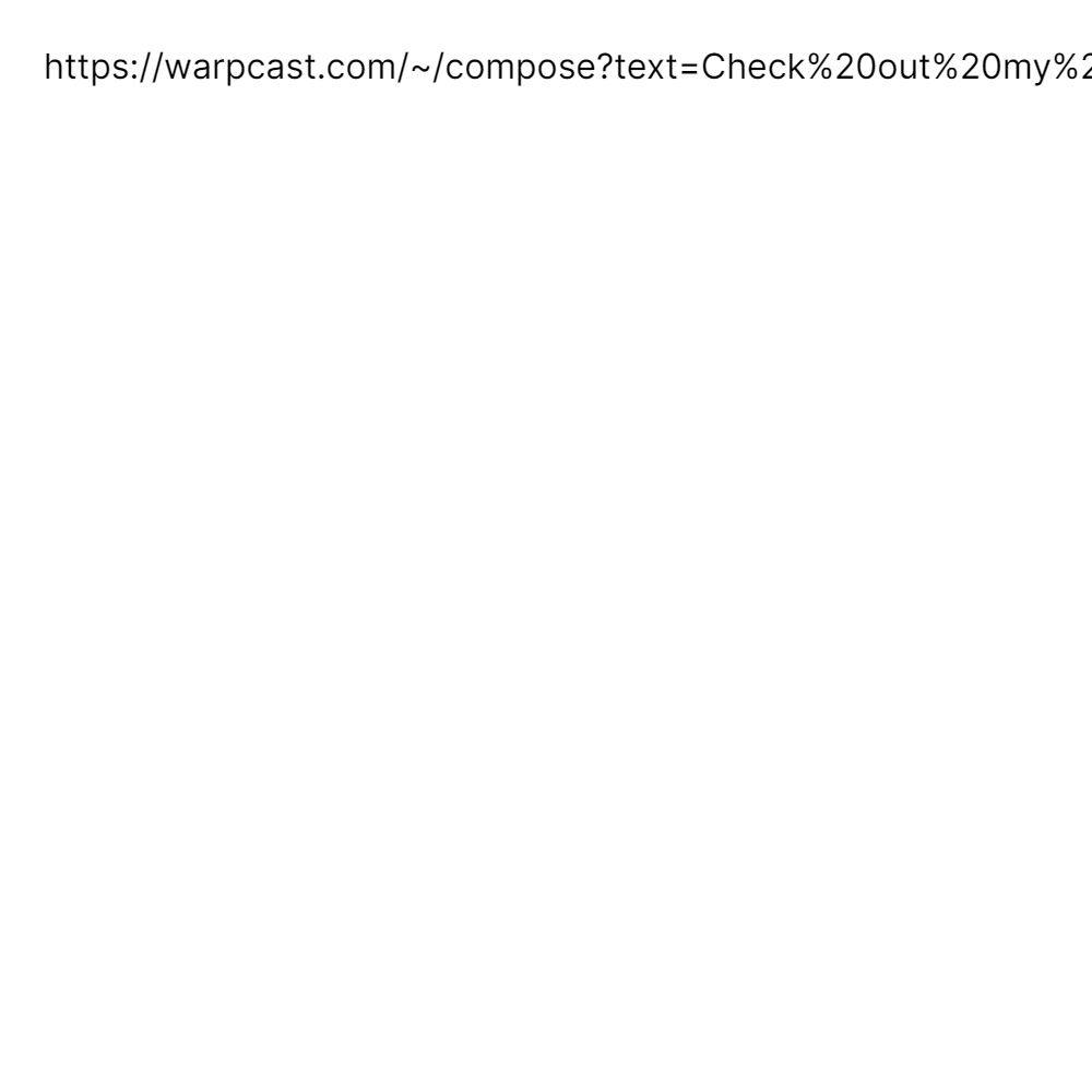 https://warpcast.com/~/compose?text=Check%20out...