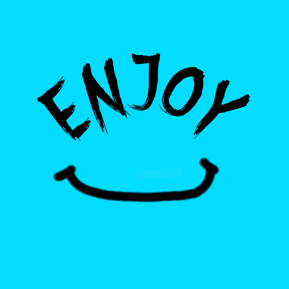 enjoy smile