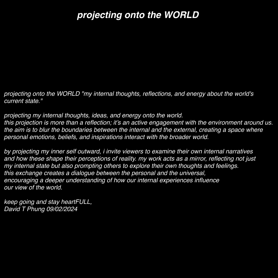 projecting onto the WORLD artists statement_v1.020240902