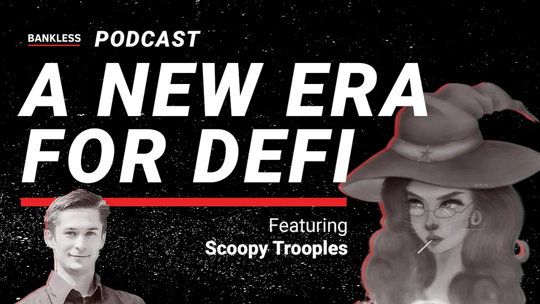 EXTRA - A New Era for DeFi | Scoopy Trooples of Alchemix