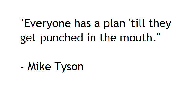 Plan by Mike Tyson