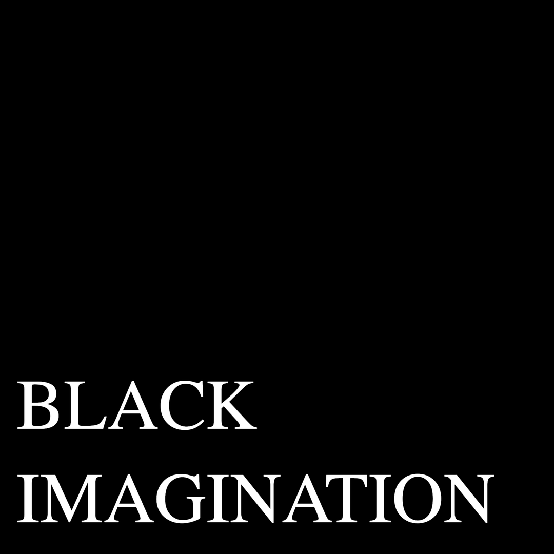 BLACK IMAGINATION