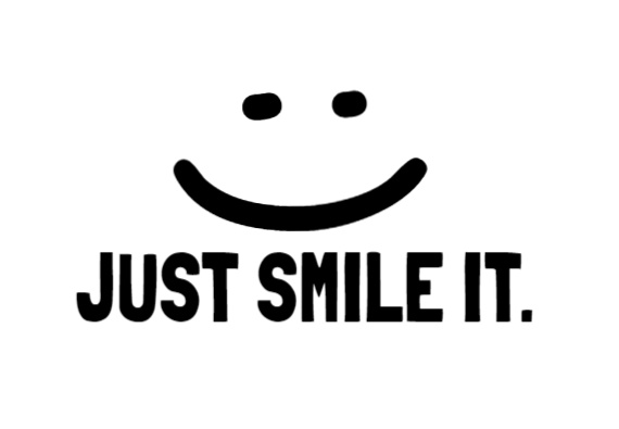 Just Smile It