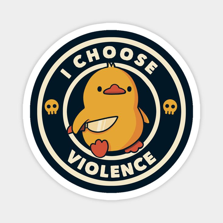 I Choose Violence!