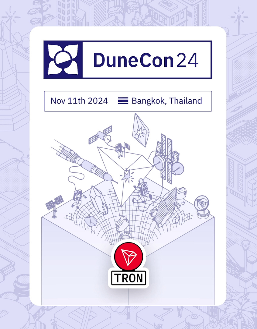 DuneCon2024 <> Tron