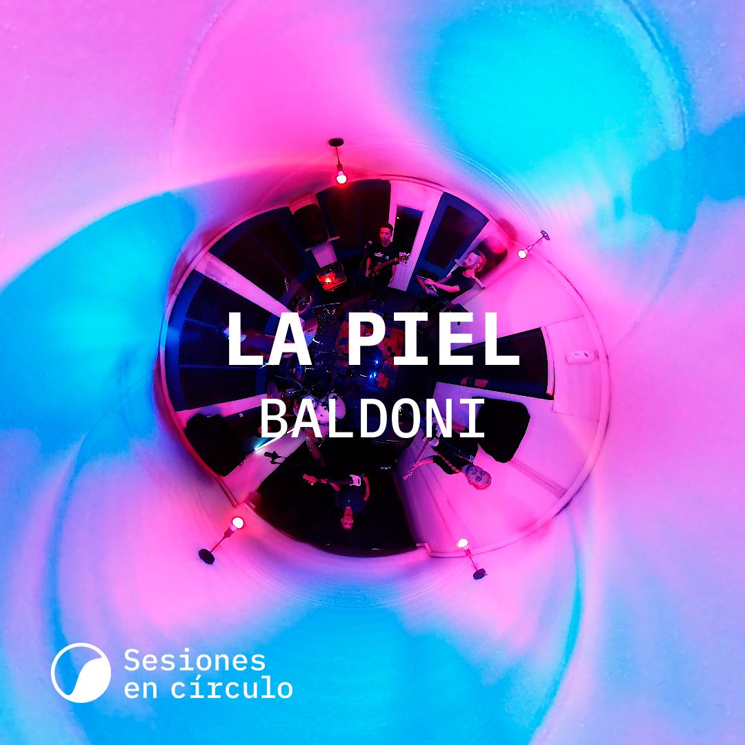 Baldoni - La Piel (Live Session)