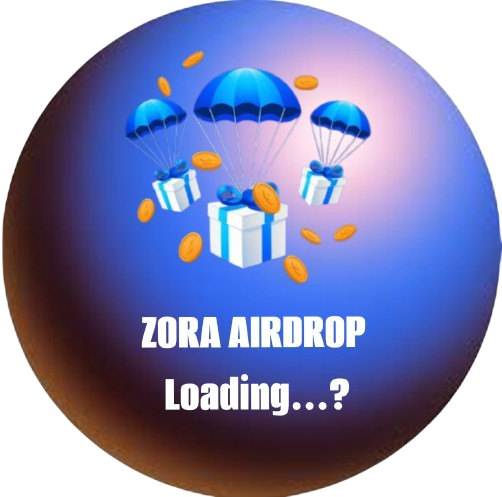 Zora airdrop is Coming?