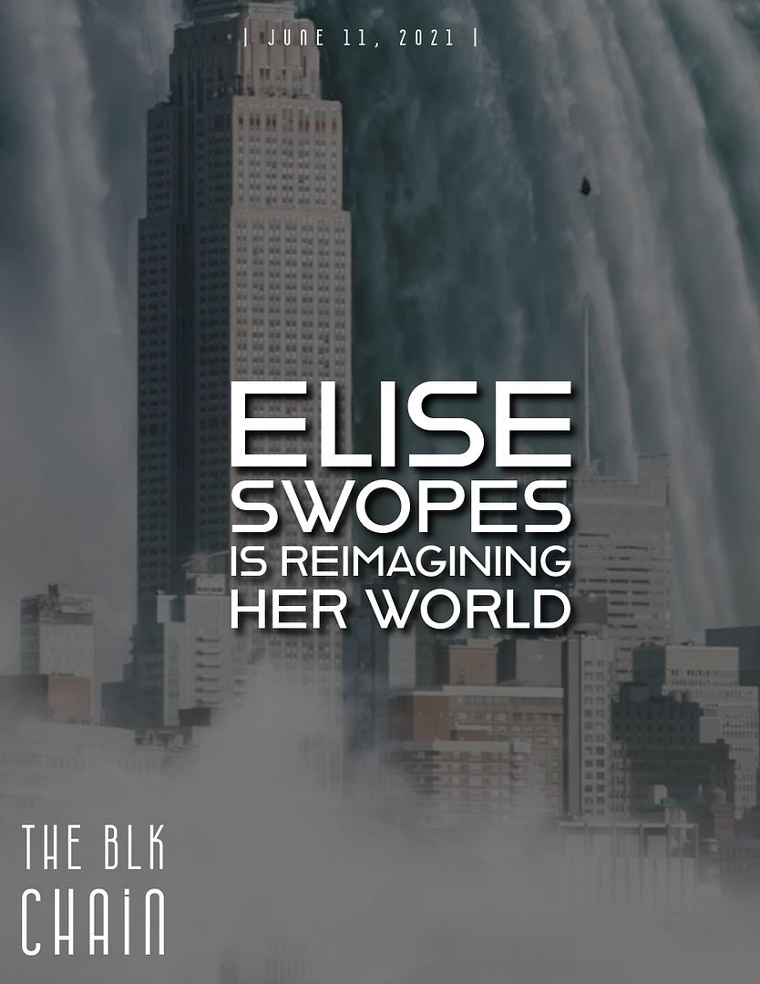 The BlkChain Issue #13 - Elise Swopes