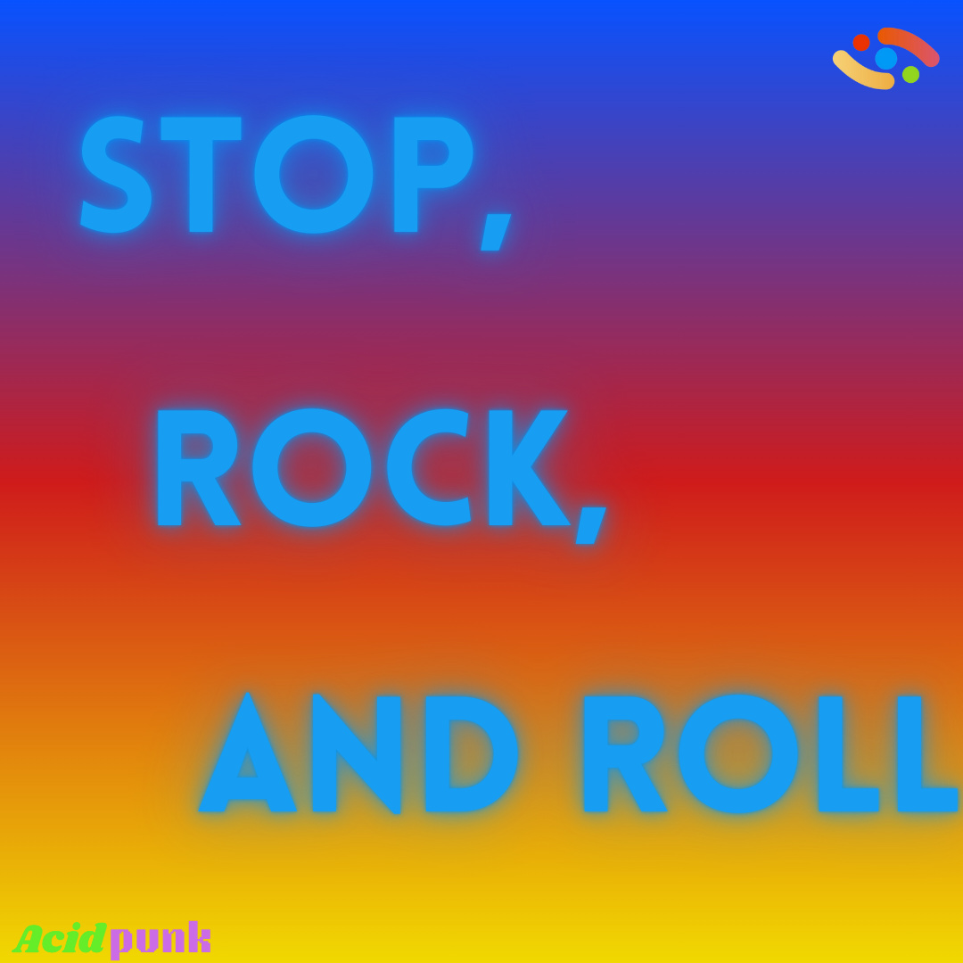 Stop, Rock, and Roll