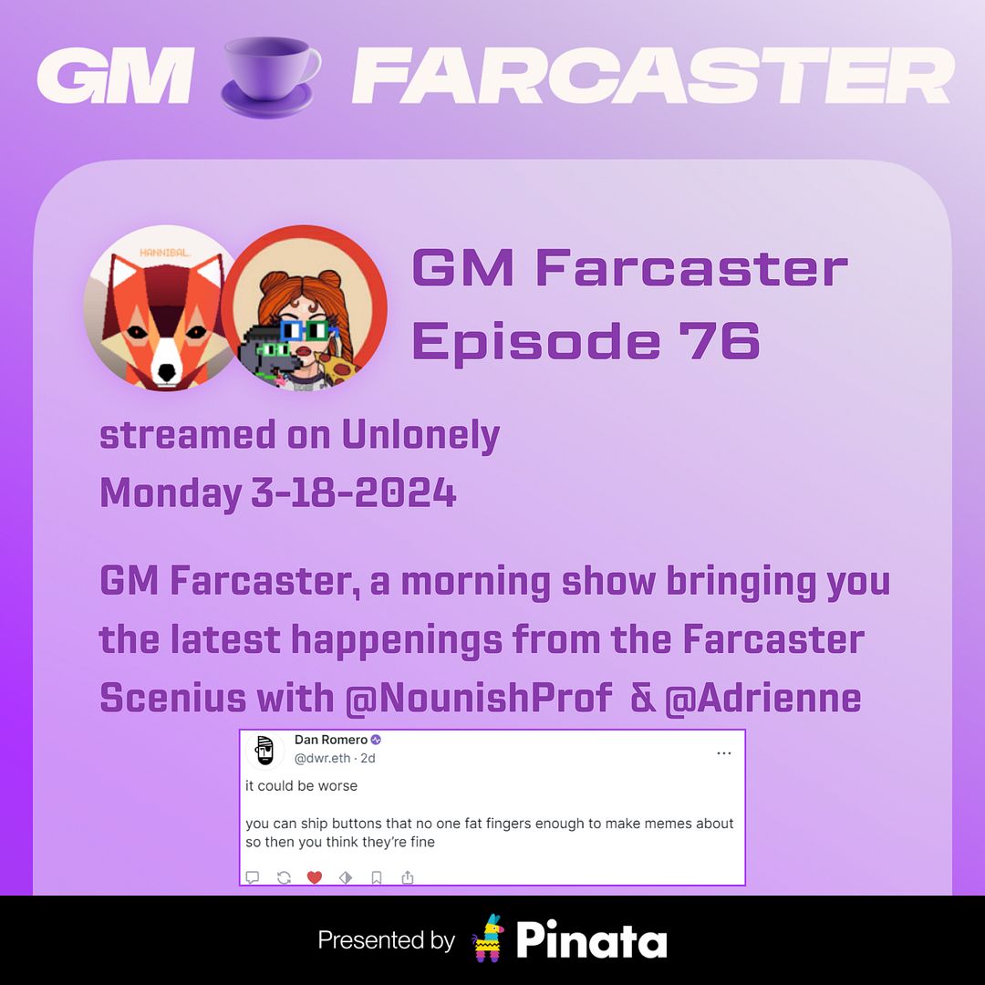 GM Farcaster ep76, March 18, 2024