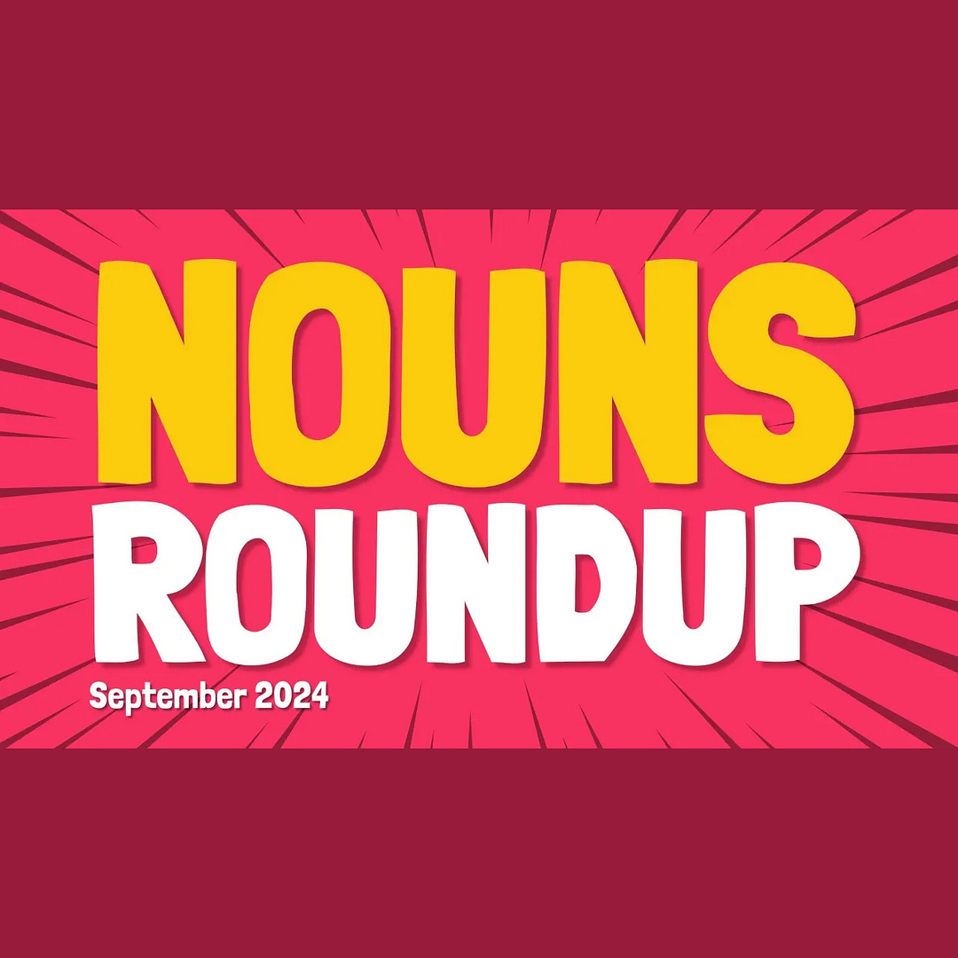 Nouns Roundup Sept 2024 - A Giant Pirate Ship Playground?