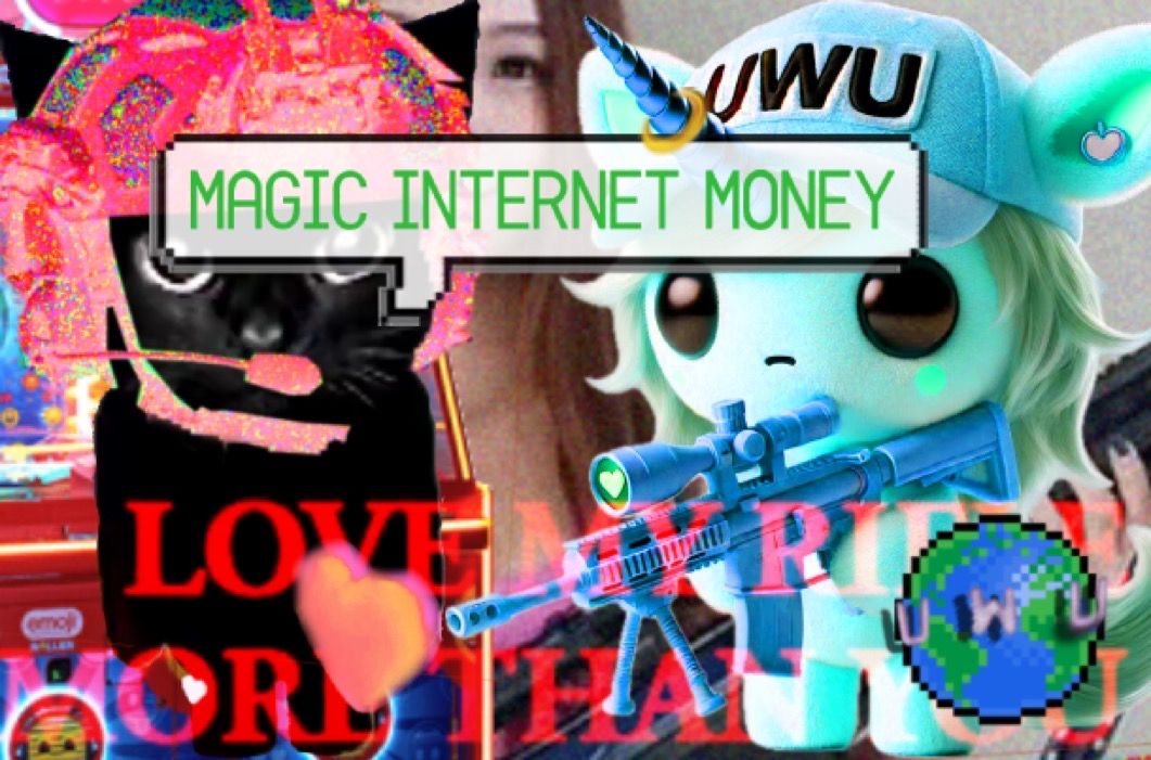 MAGIC INTERNET MONEY