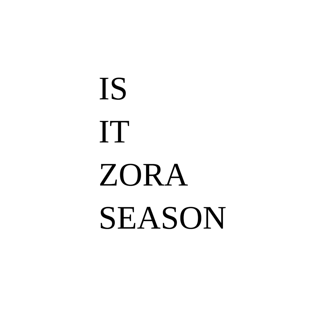 Zora Season