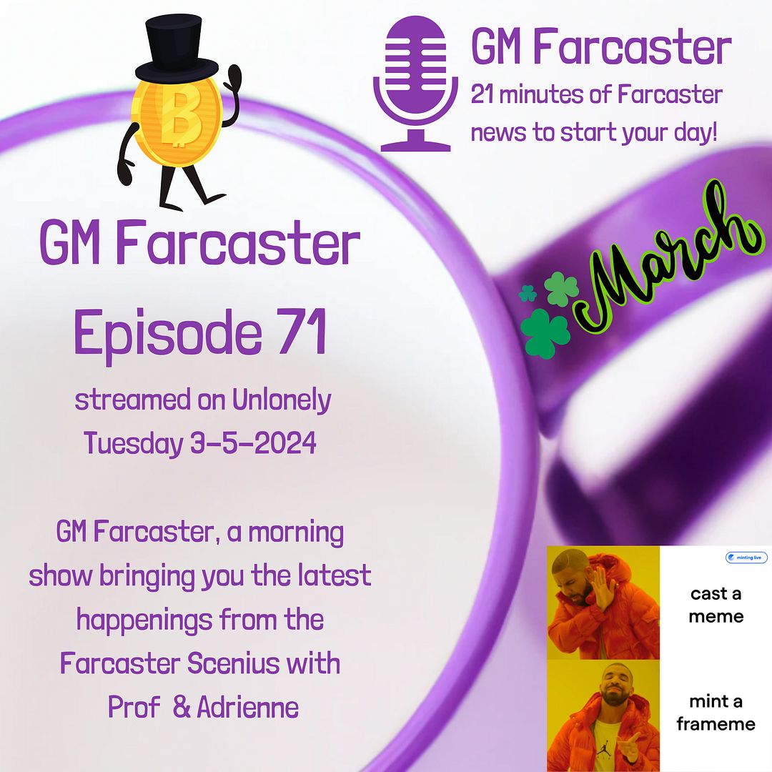 GM Farcaster ep71, March 5, 2024