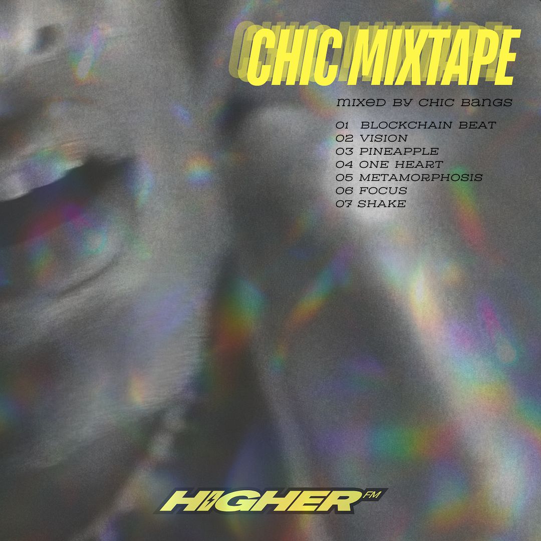 CHIC MIXTAPE