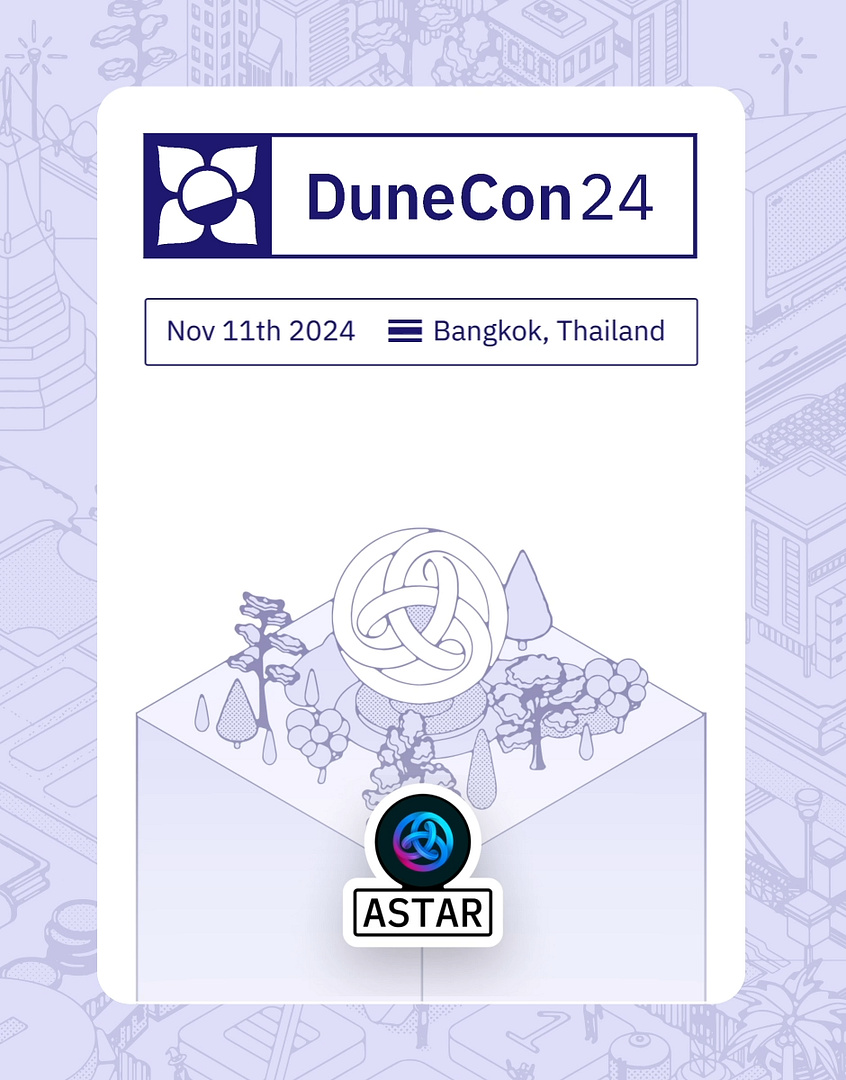 DuneCon2024 <> Astar