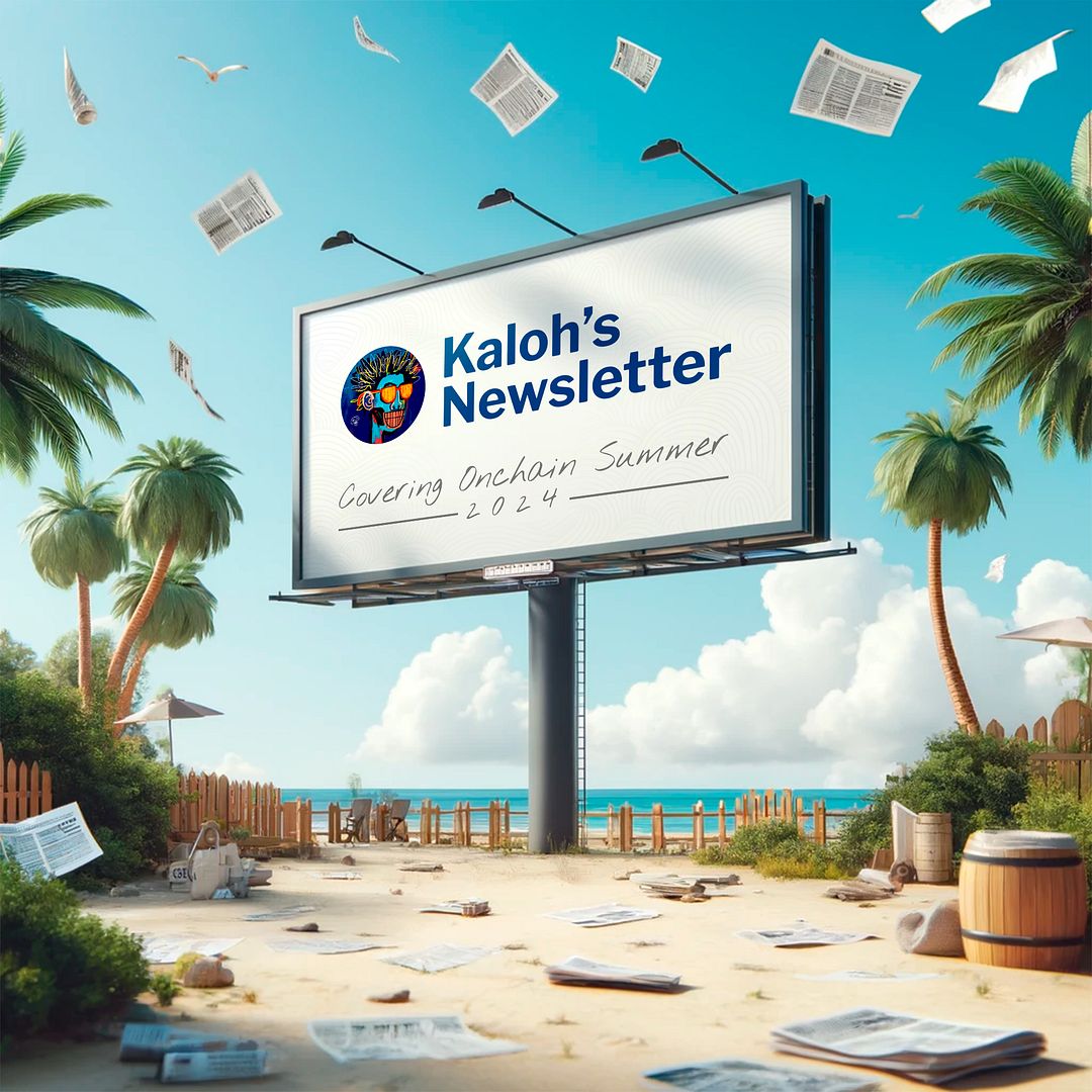 Onchain Summer Kaloh's Newsletter