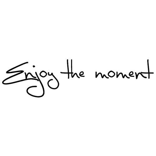 enjoy-the-moment