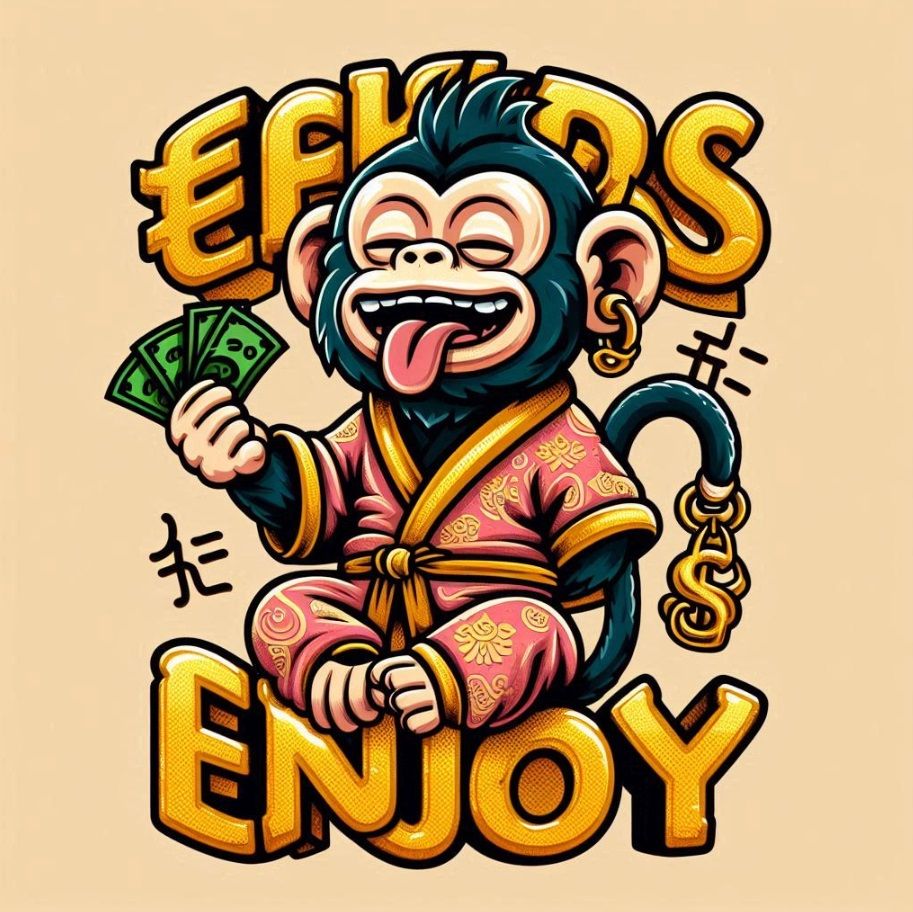 ENJOY rich monkey