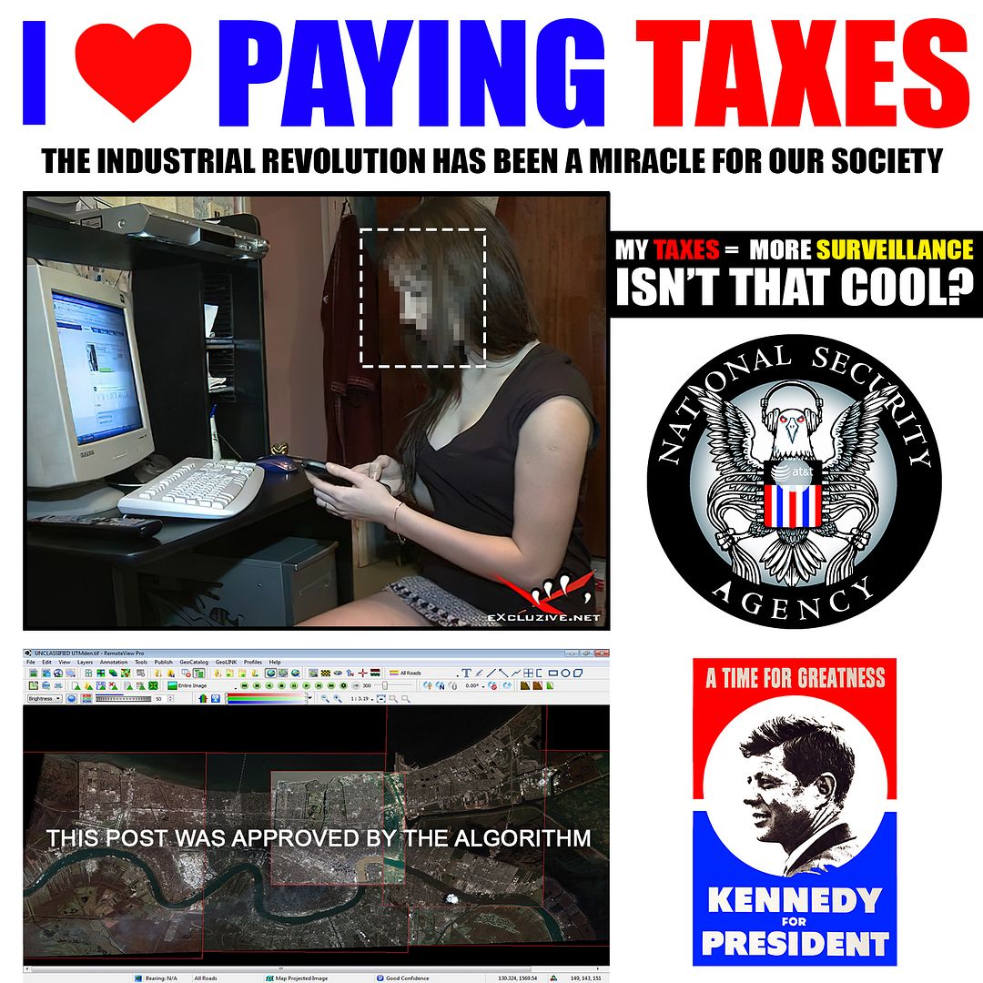 TAXES = MORE SURVEILLANCE