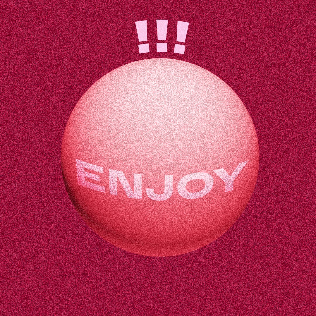 ENJORB (ENJOY + ZORB)